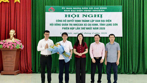 Xã Cai Kinh tổ chức hội nghị công bố Quyết định thành lập Ban đại diện Hội đồng quản trị Ngân hàng Chính sách xã hội và phiên họp thứ nhất năm 2026